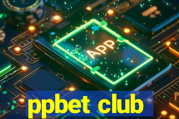 ppbet club